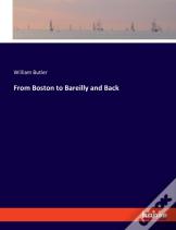 From Boston To Bareilly And Back
