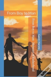 From Boy To Man