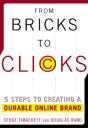 From Bricks To Clicks: 5 Steps To Creating A Durable Online Brand - Preview