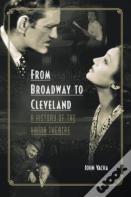 From Broadway To Cleveland