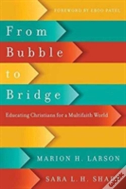 Capa do artigo From Bubble To Bridge Â€“ Educating Christians For A Multifaith World