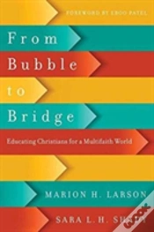 Capa do artigo From Bubble To Bridge Â€“ Educating Christians For A Multifaith World