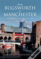 From Bugsworth To Manchester