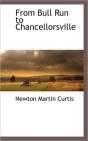 From Bull Run To Chancellorsville - Preview