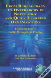 Capa do artigo From Bureaucracy To Hyperarchy In Netcentric And Quick Learning Organizations