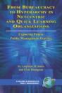 From Bureaucracy To Hyperarchy In Netcentric And Quick Learning Organizations - Preview