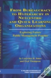 Capa do artigo From Bureaucracy To Hyperarchy In Netcentric And Quick Learning Organizations