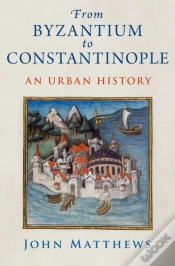Capa do artigo From Byzantium To Constantinople