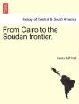 From Cairo To The Soudan Frontier. - Preview