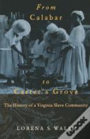 From Calabar To Carter'S Grove