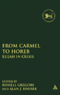 From Carmel To Horeb - Preview
