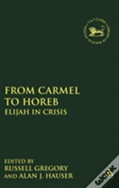 From Carmel To Horeb