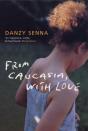 From Caucasia, With Love - Preview