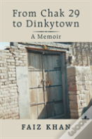 From Chak 29 To Dinkytown