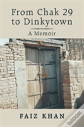 From Chak 29 To Dinkytown