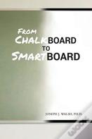 From Chalkboard To Smartboard