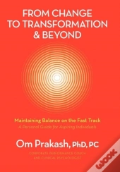 From Change To Transformation And Beyond