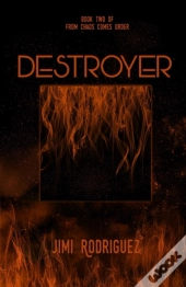 From Chaos Comes Order: Book Two: Destro