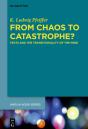 From Chaos To Catastrophe? - Preview