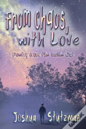 From Chaos, With Love