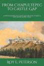 From Chapultepec To Castle Gap - Preview
