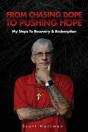 From Chasing Dope To Pushing Hope - Preview