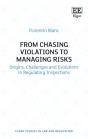 From Chasing Violations To Managing Risks - Preview