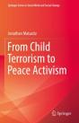 From Child Terrorism To Peace Activism - Preview