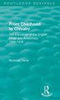 From Childhood To Chivalry - Preview