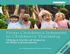 From Children'S Interests To Children'S Thinking