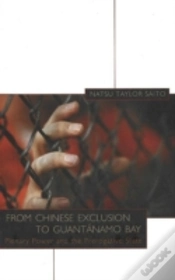 Capa do artigo From Chinese Exclusion To Guantanamo Bay