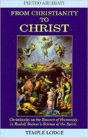 From Christianity To Christ - Preview