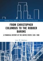 From Christopher Columbus To The Robber Barons