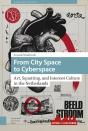 From City Space To Cyberspace - Preview
