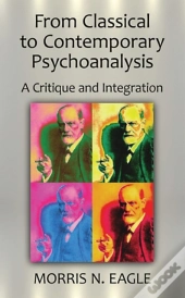 From Classical To Contemporary Psychoanalysis