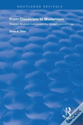 From Classicism To Modernism