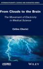 From Clouds To The Brain - Preview