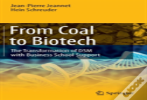 From Coal To Biotech