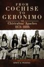 From Cochise To Geronimo - Preview
