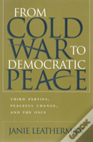 From Cold War To Democratic Peace