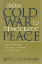 From Cold War To Democratic Peace - Preview