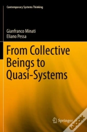 From Collective Beings To Quasi-Systems