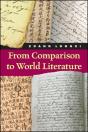 From Comparison To World Literature - Preview