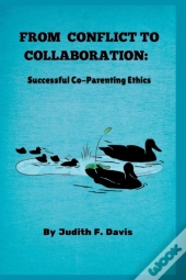 From Conflict To Collaboration