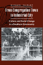 From Congregation Town To Industrial City - Preview