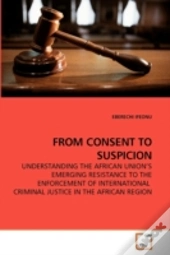 From Consent To Suspicion
