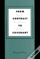 From Contract To Covenant