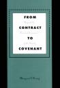 From Contract To Covenant - Preview