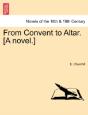 From Convent To Altar. (A Novel.) - Preview