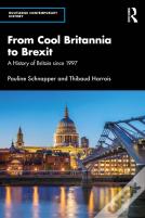 From Cool Britannia To Brexit